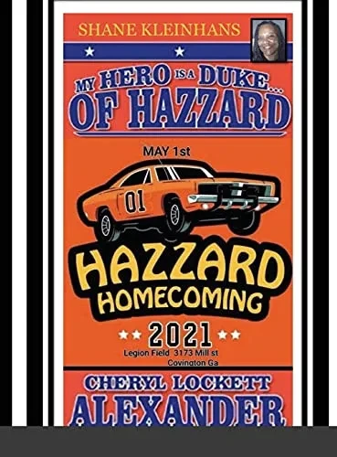 My Hero Is A Duke...Of Hazzard Shane Kleinhans Hazzard Homecoming 2021 - 9781667109930