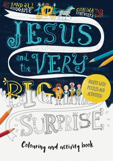 Jesus And The Very Big Surprise Coloring And Activity Book (Tales That Tell The Truth)
