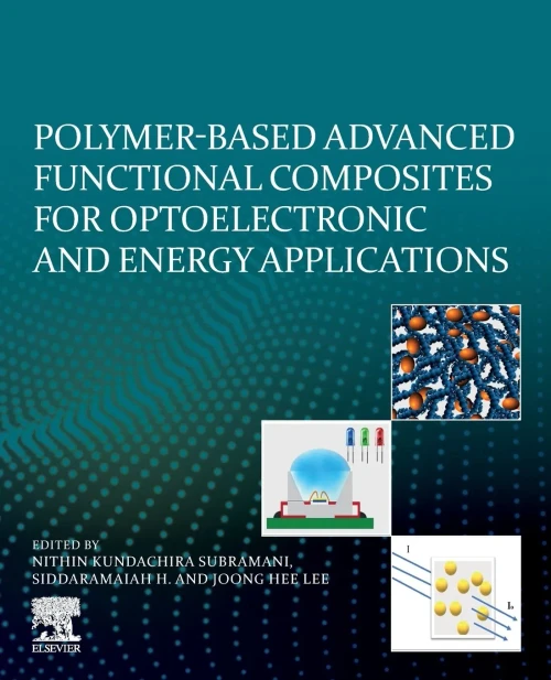 Polymer-Based Advanced Functional Composites For Optoelectronic And Energy Applications
