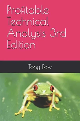 Profitable Technical Analysis 3rd Edition
