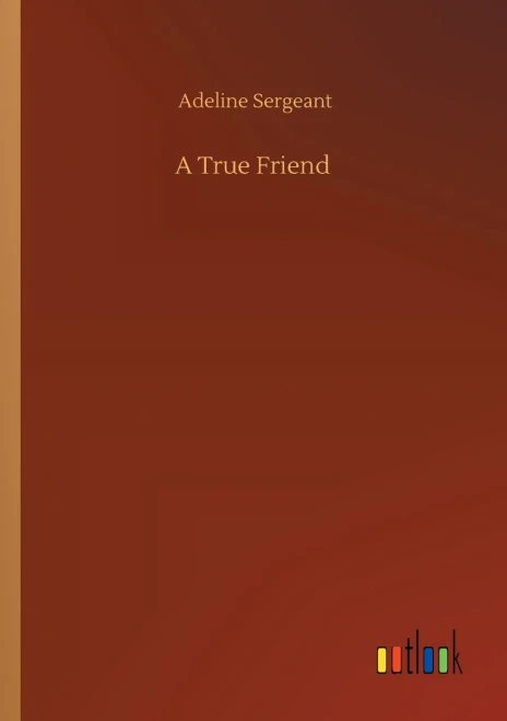 A True Friend