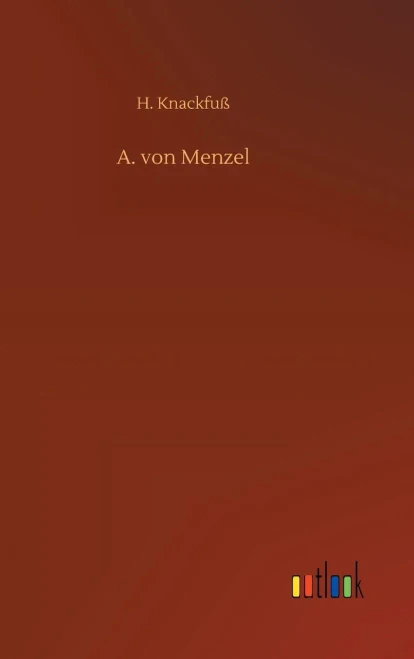 A. Von Menzel (German Edition)