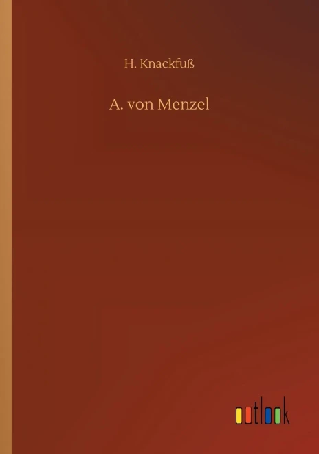 A. Von Menzel (German Edition)