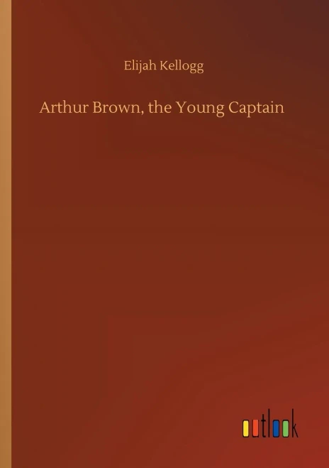 Arthur Brown, The Young Captain