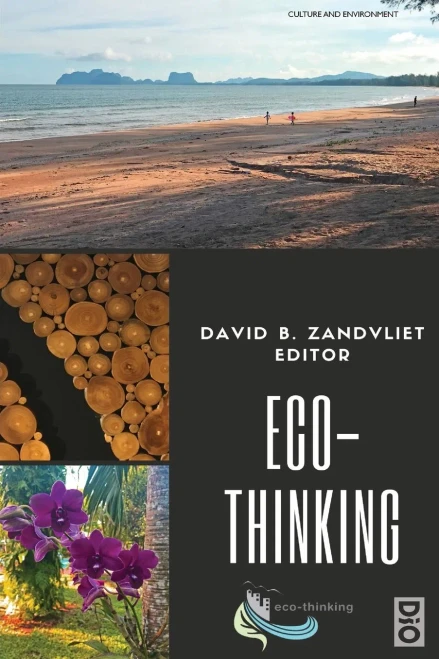 Eco-Thinking: A Compendium Of Research On Environmental Learning (Culture And Environment)
