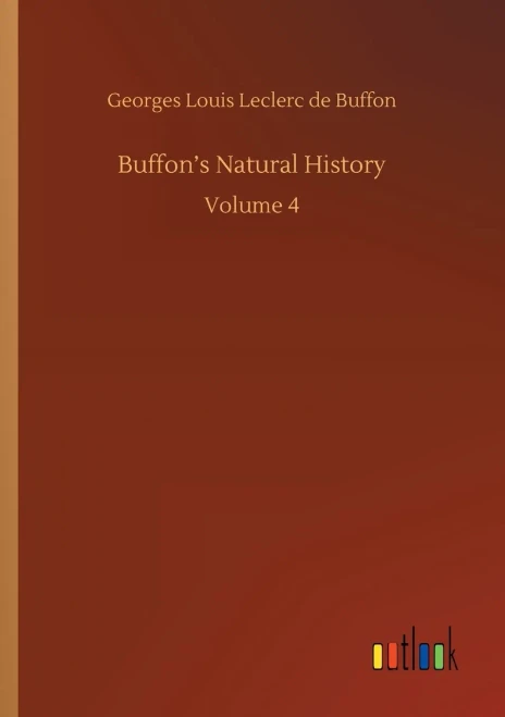 Buffon's Natural History: Volume 4