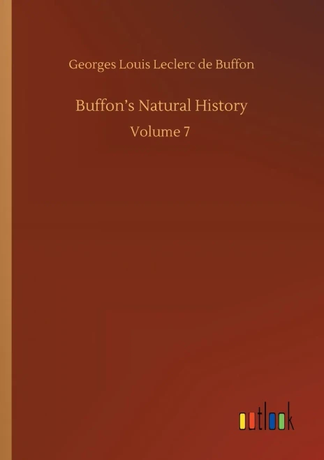 Buffon's Natural History: Volume 7