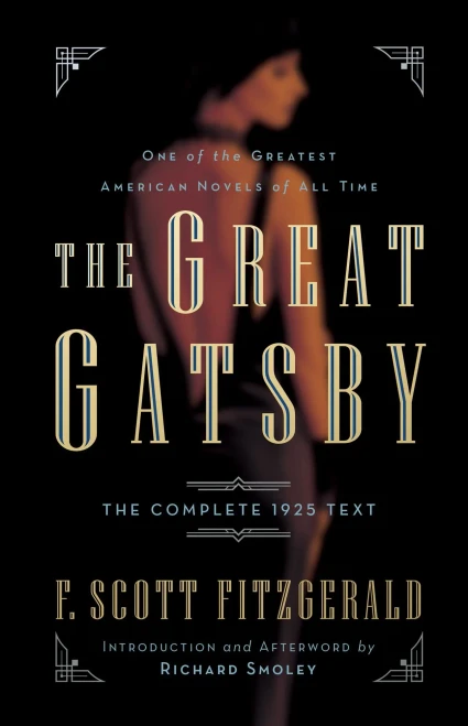 The Great Gatsby: The Complete 1925 Text With Introduction And Afterword By Richard Smoley