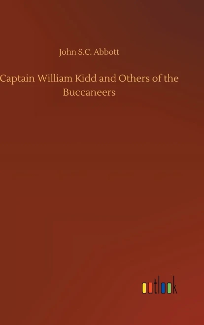 Captain William Kidd And Others Of The Buccaneers