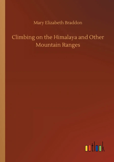 Climbing On The Himalaya And Other Mountain Ranges