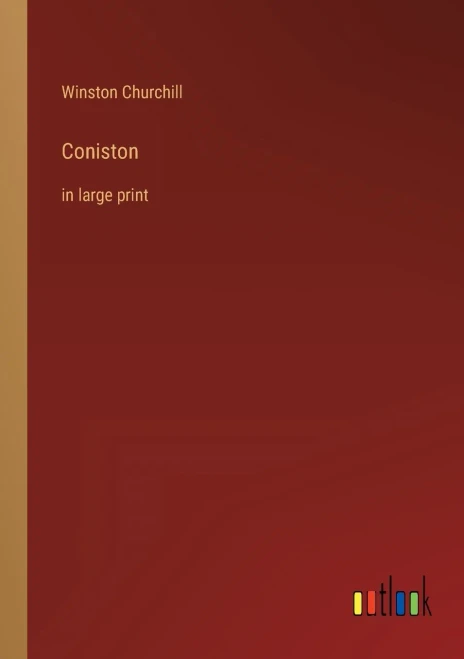 Coniston: In Large Print
