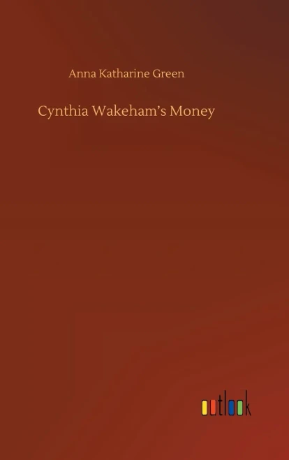 Cynthia Wakeham's Money