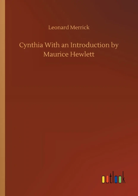 Cynthia With An Introduction By Maurice Hewlett