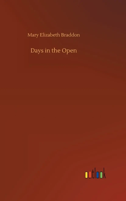 Days In The Open