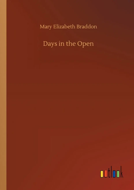 Days In The Open