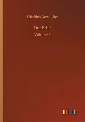 Der Erbe: Volume 2 (German Edition)