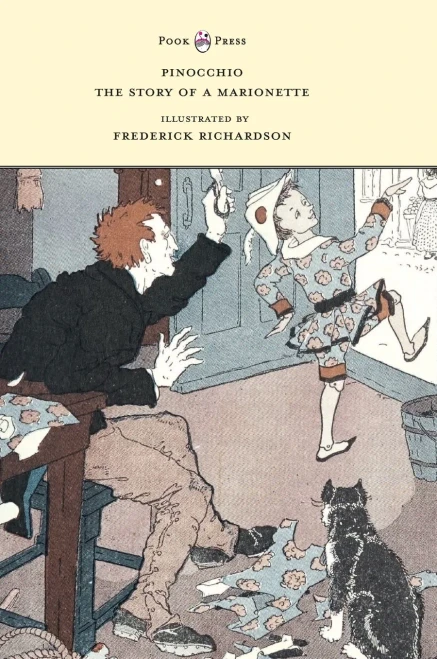 Pinocchio - The Story Of A Marionette - Illustrated By Frederick Richardson - 9781528770224