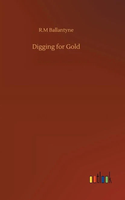 Digging For Gold