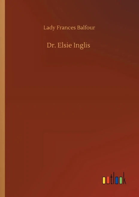 Dr. Elsie Inglis