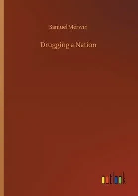 Drugging A Nation