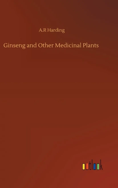 Ginseng And Other Medicinal Plants