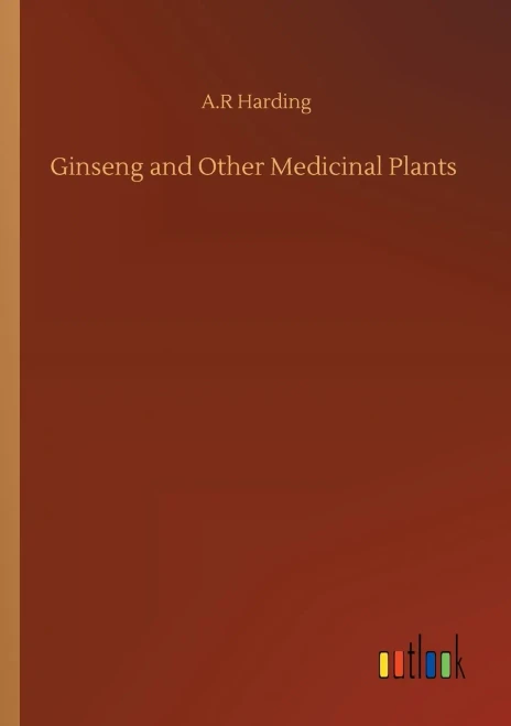 Ginseng And Other Medicinal Plants