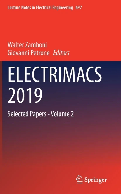 Electrimacs 2019: Selected Papers - Volume 2 (Lecture Notes In Electrical Engineering, 697)