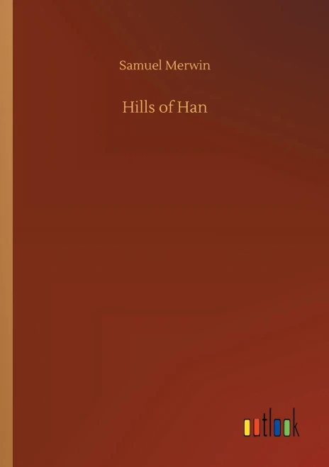 Hills Of Han