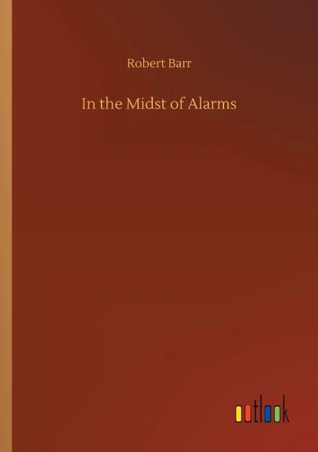 In The Midst Of Alarms