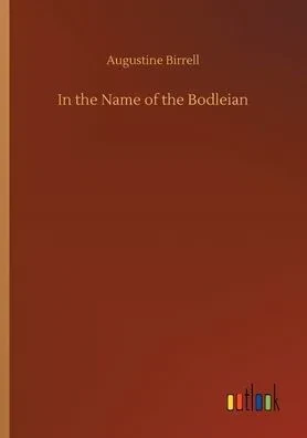 In The Name Of The Bodleian