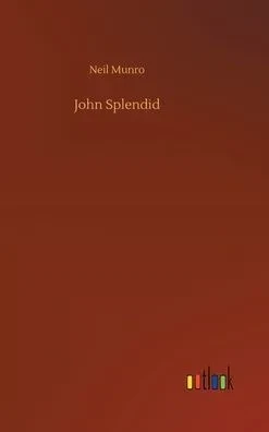 John Splendid