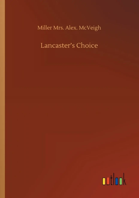 Lancaster's Choice
