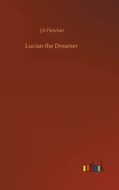 Lucian The Dreamer