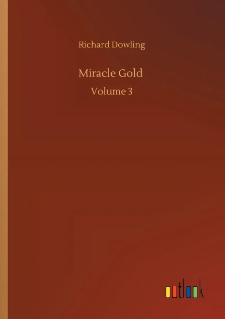 Miracle Gold: Volume 3