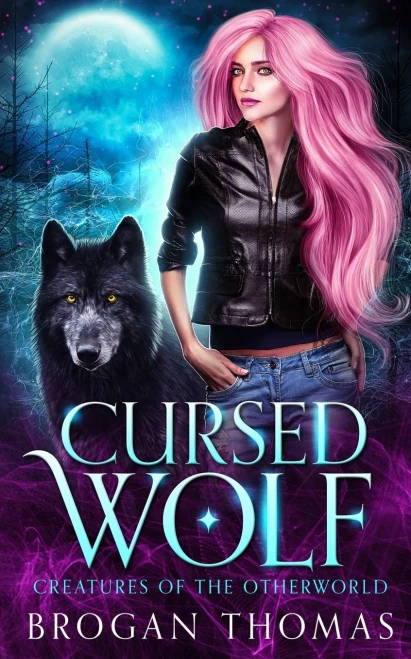 Cursed Wolf: Urban Fantasy Shifter Stand-Alone (Creatures Of The Otherworld) - 9781838146900