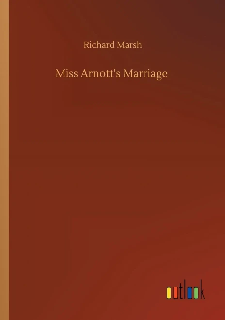 Miss Arnott's Marriage
