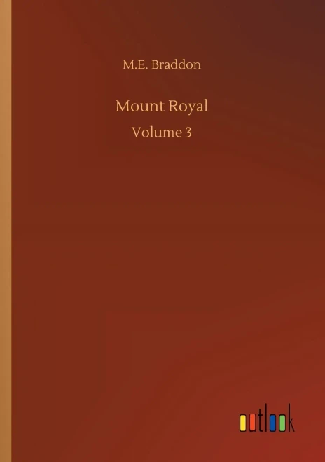 Mount Royal: Volume 3