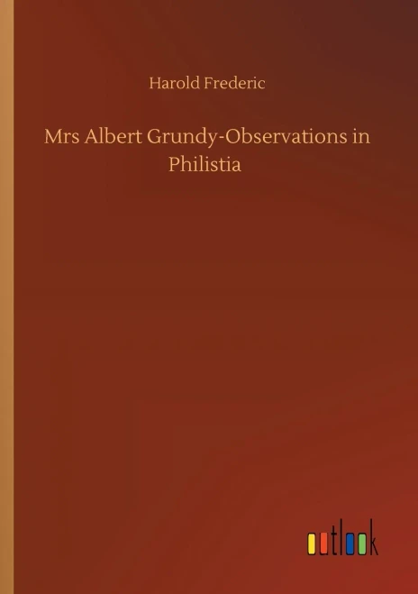 Mrs Albert Grundy-Observations In Philistia