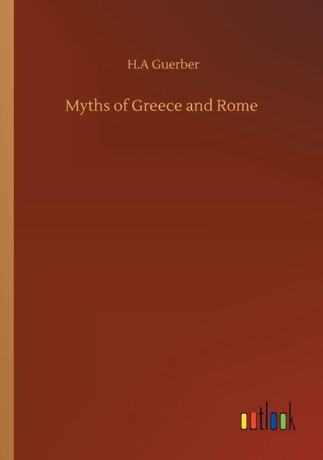 Myths Of Greece And Rome