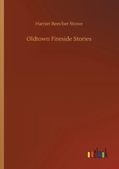 Oldtown Fireside Stories