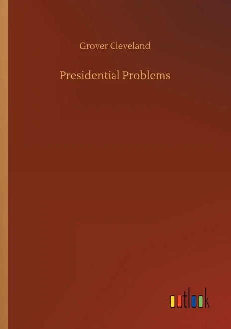 Presidential Problems