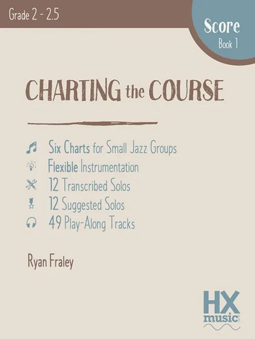 Charting the Course, Score Book 1 (Volume 11)