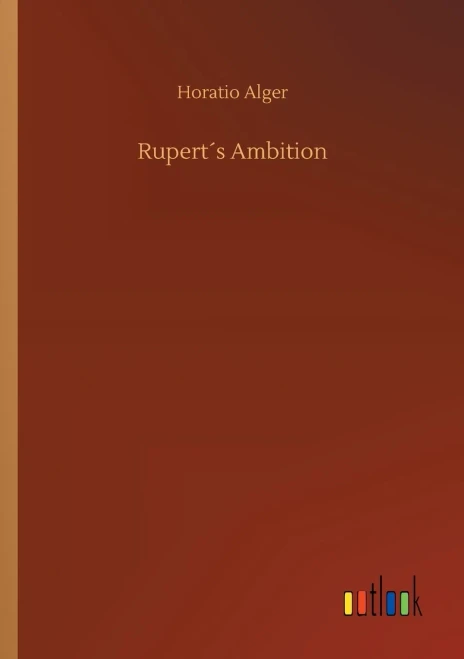 Rupert´S Ambition