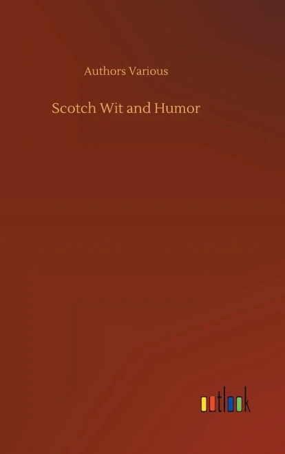 Scotch Wit And Humor