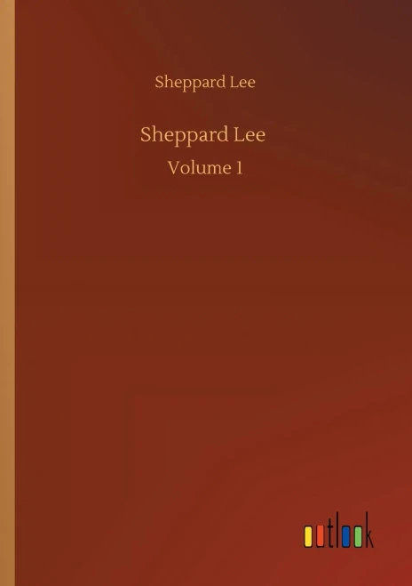 Sheppard Lee: Volume 1