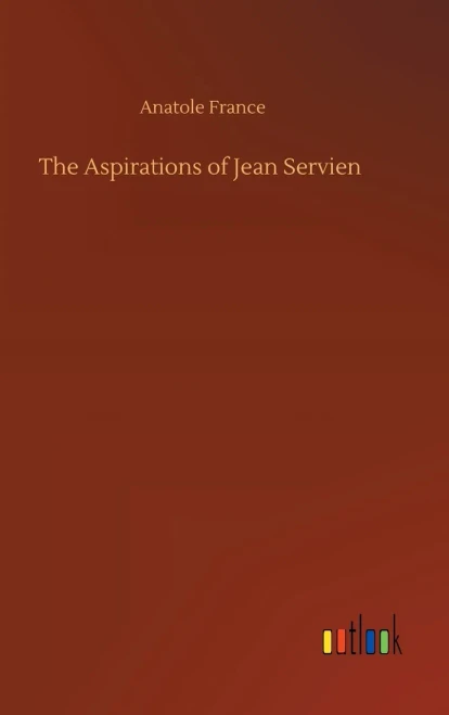 The Aspirations Of Jean Servien