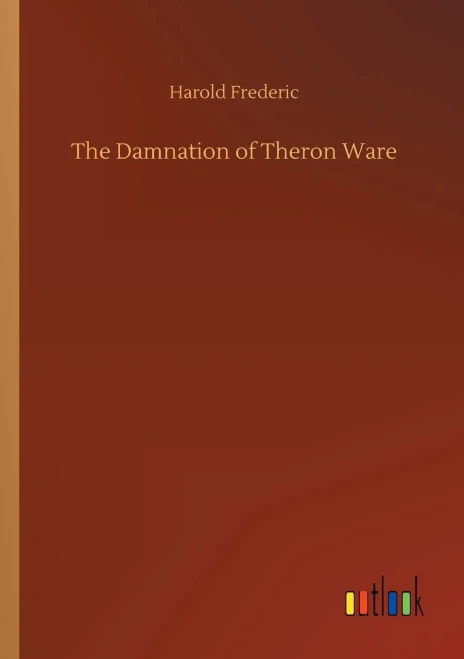 The Damnation Of Theron Ware