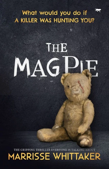 The Magpie: The Gripping Thriller Everyone Is Talking About (Billie Wilde, 1) - 9781913942526