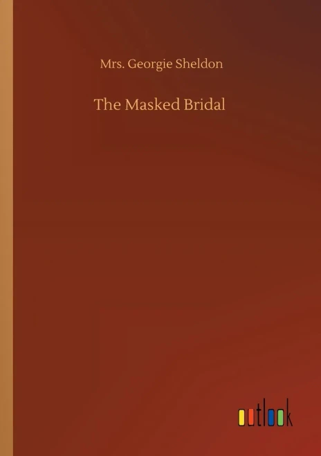 The Masked Bridal