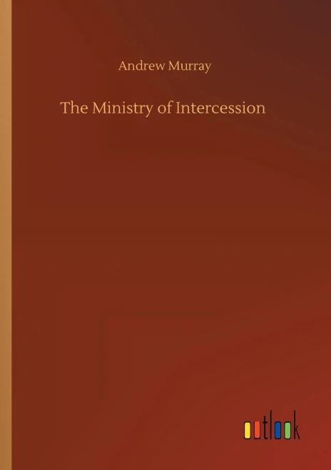 The Ministry Of Intercession